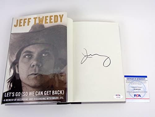 Джеф Туиди Уилко подписа автограф Отидохме, за да можем да се върне книгата спомени, 1-во издание PSA / DNA COA